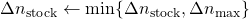 \[ $\Delta n_{\rm stock} \leftarrow \textrm{min} \{ \Delta n_{\rm stock}, \Delta n_{\rm max} \right} \} $ \]